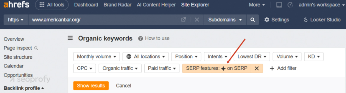 SERP features filter Ahrefs
