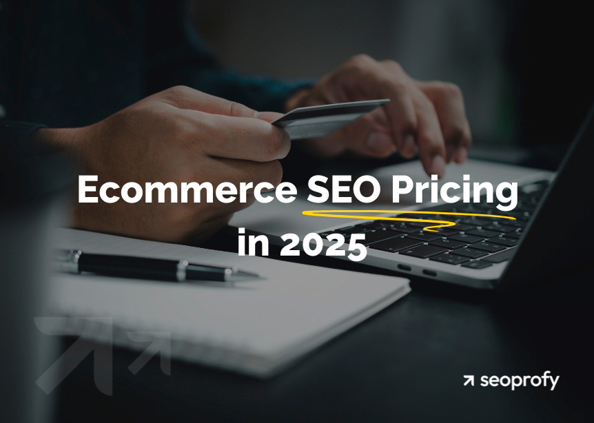 Ecommerce SEO Pricing in 2025: What Brands Need to Know