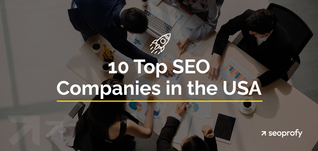 Top 10 SEO Companies in the USA in 2025