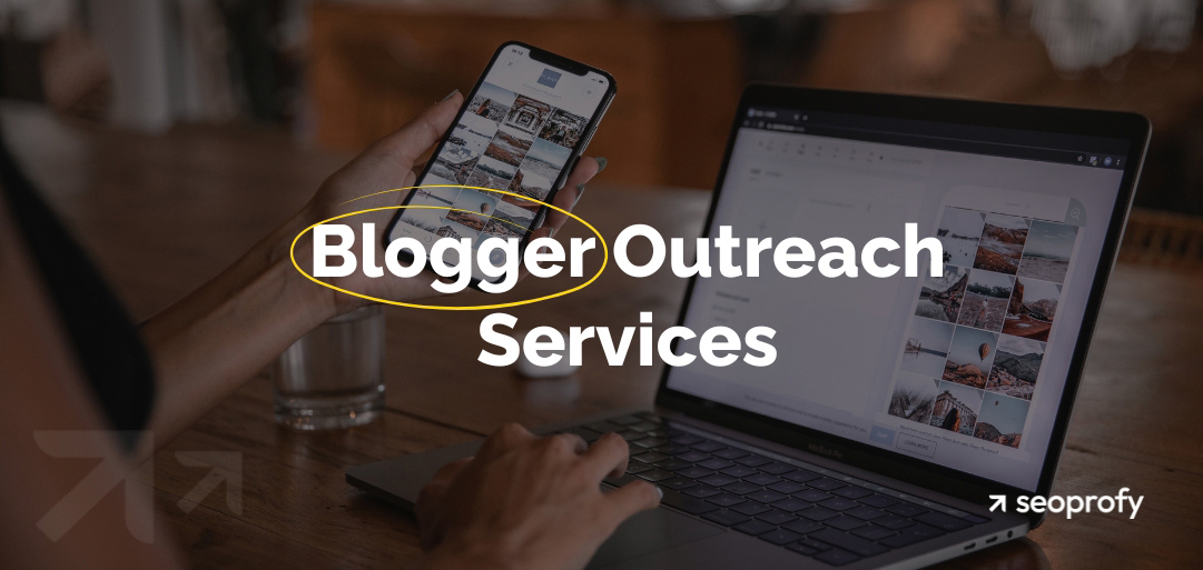Best Blogger Outreach Services in 2025: The Ultimate Comparison Guide