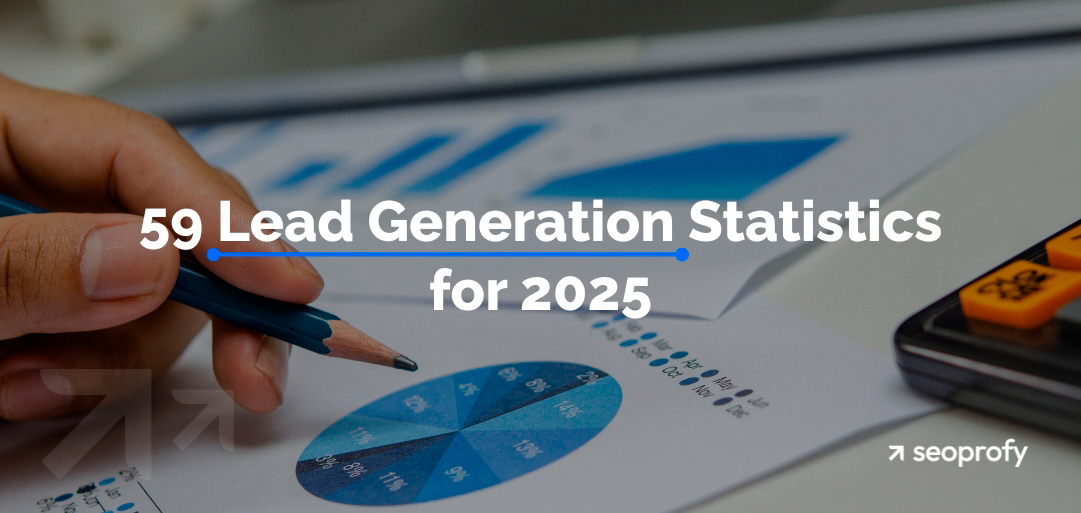 59 Lead Generation Statistics for 2025