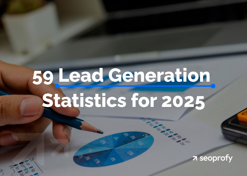 59 Lead Generation Statistics for 2025