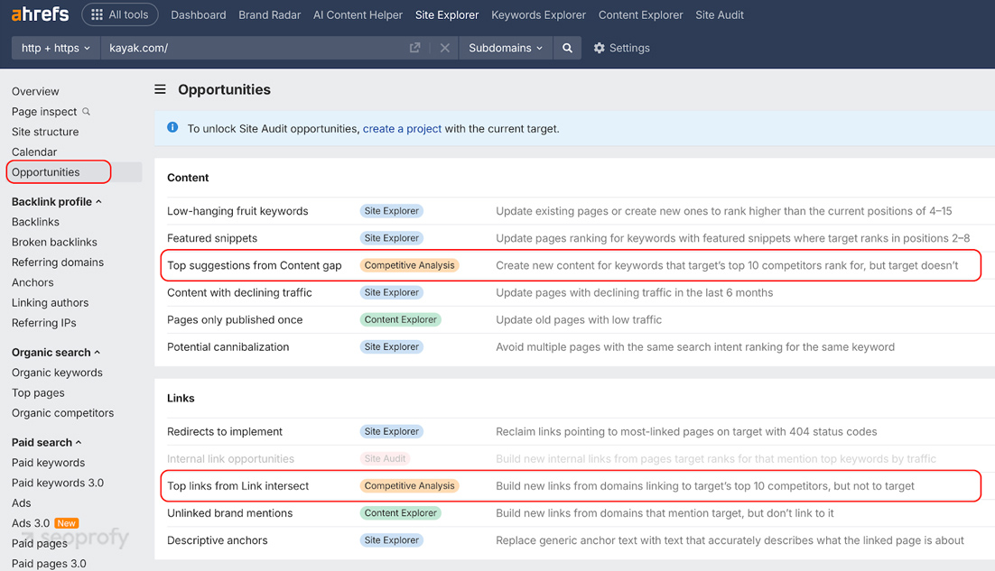 Helpful Feature Inside Ahrefs is the Opportunities Tab in Site Explorer