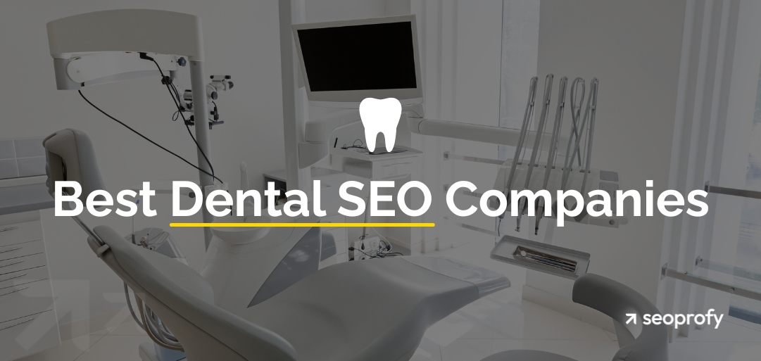 12 Best Dental SEO Companies of 2025