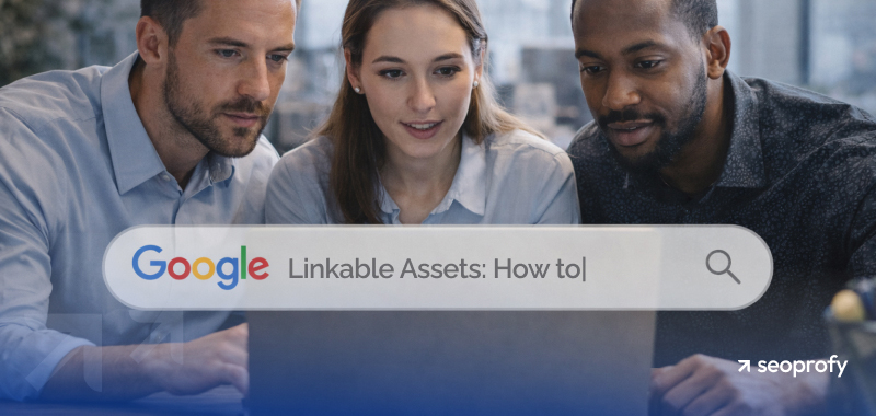 Linkable Assets: How to Attract High-Quality Backlinks