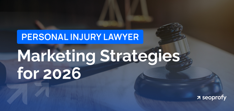 Personal Injury Lawyer Marketing Strategies for 2026