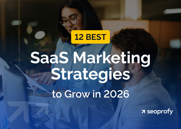Best SaaS Marketing Strategies to Grow