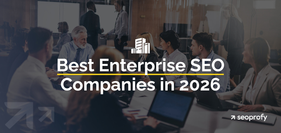 15 Best Enterprise SEO Companies in 2026