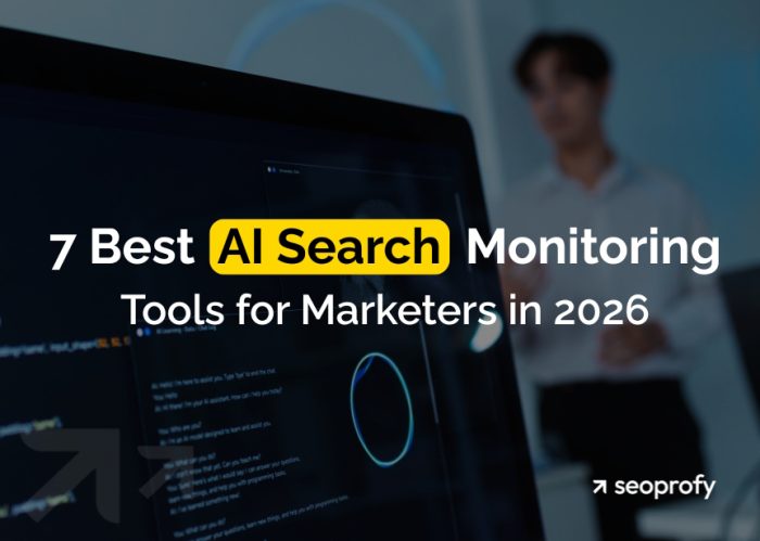 7 Best AI Search Monitoring Tools for Marketers in 2026
