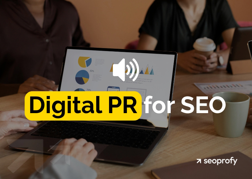 Digital PR for SEO: How to Maximize Your Site’s Authority