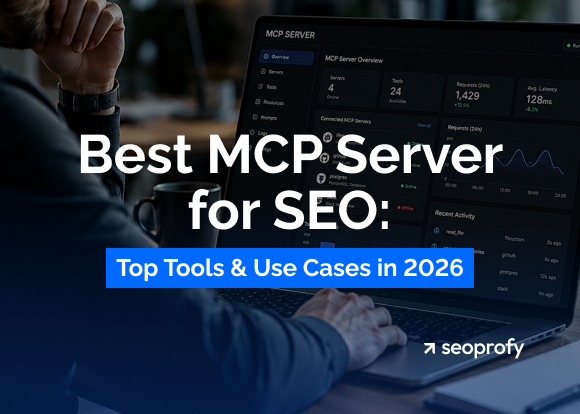 Best MCP Server for SEO: Top Tools & Use Cases in 2026